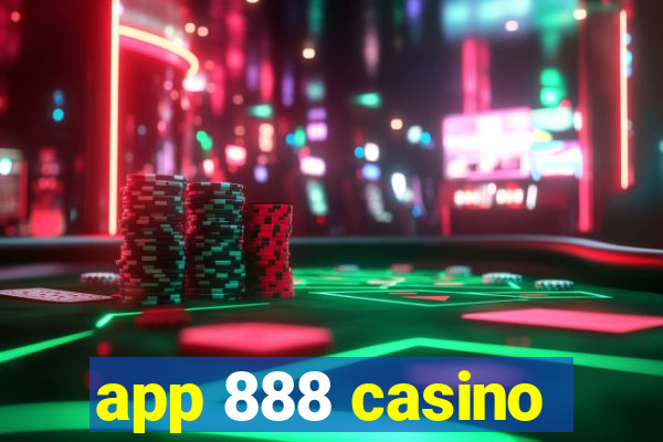 app 888 casino